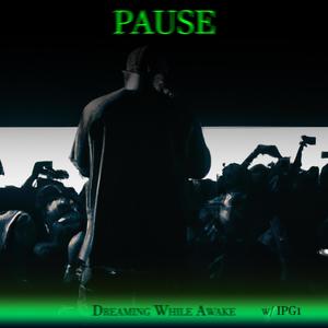 Pause (feat. Ian Greaves)
