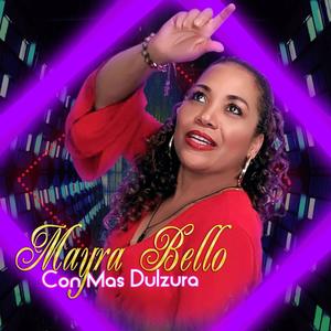 Mayra Bello - La Toxica