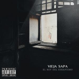 Vieja sapa (Explicit)