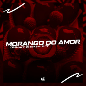 Morango do Amor (Explicit)