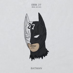 BATMAN (Explicit)