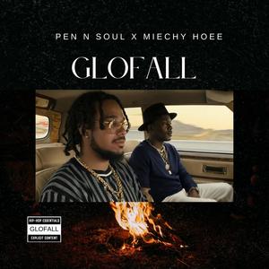 GLOFALL (feat. PenNsoul) (Explicit)