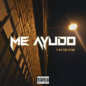 Me ayudo (Explicit)