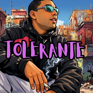 TOLERANTE (Explicit)
