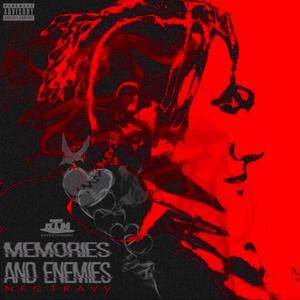 Memories And Enemies (Explicit)