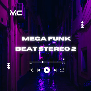 Mega Funk Beat Funk Stereo 2 (Explicit)