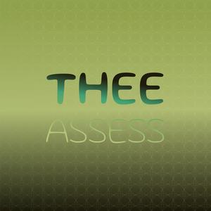 Thee Assess