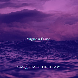 Vague à l’âme (Explicit)