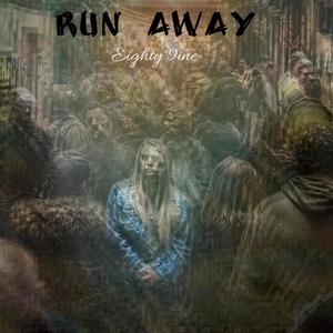 Run Away