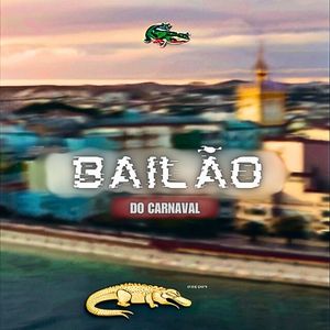 Bailão De Carnaval (Explicit)