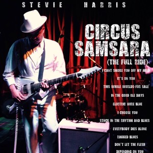 Circus Samsara (The Full Ride)