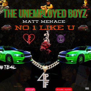 No 1 Like U (Explicit)