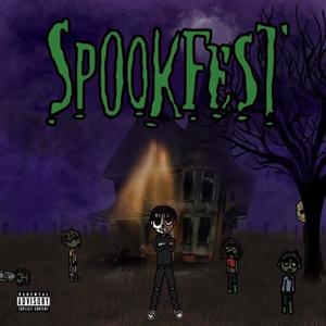 Spookfest (Explicit)