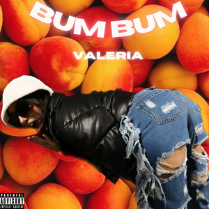 Bum Bum (Explicit)