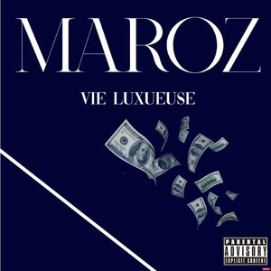 Vie luxueuse (Explicit)