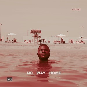 No Way Home (Explicit)