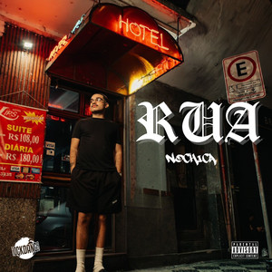 Rua (Explicit)