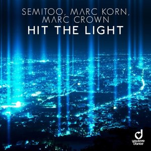 Hit the Light (Steve Modana Remix)