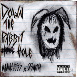 Down The Rabbit Hole (Explicit)