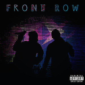 Front Row (Explicit)