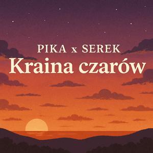 Kraina Czarów (feat. Serek) (Explicit)