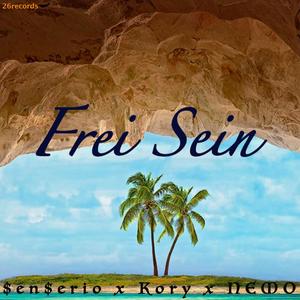Frei Sein(feat. Kory & NEMO) (Explicit)