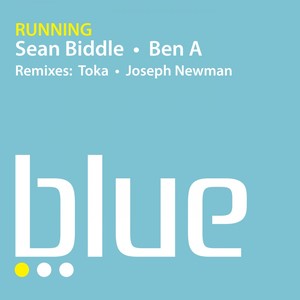 Running (Sean Biddle & Joseph Newman Remix)