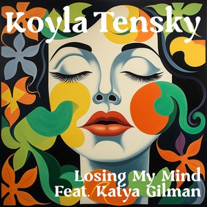 Losing My Mind (Dub)