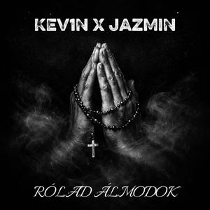 RÓLAD ÁLMODOK (feat. JAZMIN) (Explicit)