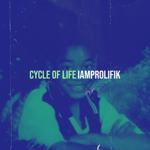 Cycle of Life (Explicit)