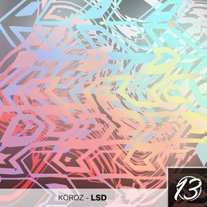 LSD (Original Mix)