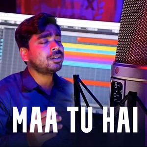 MAA TU HAI