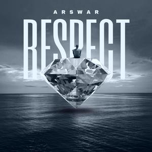 Respect (Explicit)