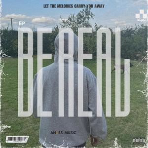 BE REAL (Explicit)