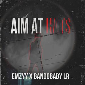 Aim at hats (feat. BandobabyLR) (Explicit)