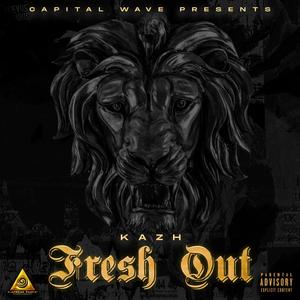 Fresh Out (Explicit)