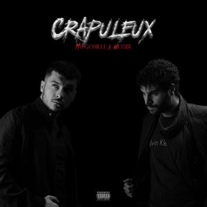 CRAPULEUX (Explicit)