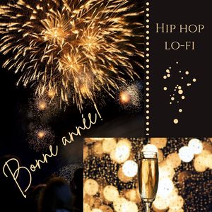 Bonne année! La fête: Hip hop lo-fi pour le party du nouvel an avec les amis