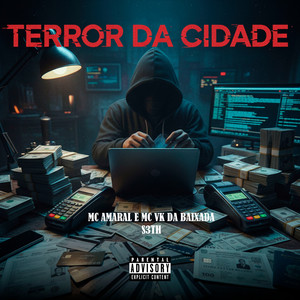 TERROR DA CIDADE (Explicit)