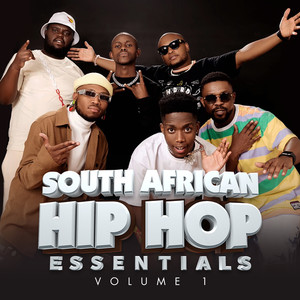 South African Hip Hop Essentials (Explicit)