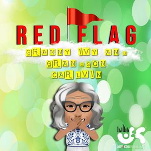 RED FLAG (feat. Carlvin Burnett)