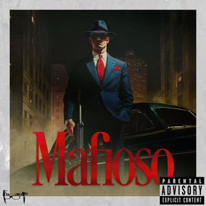 MAFIOSO (Explicit)