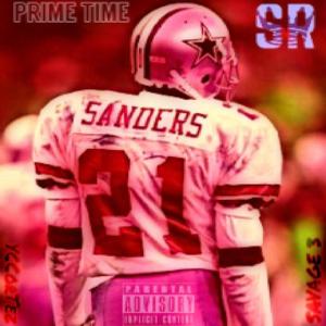 Prime Time (feat. Savage3) [Explicit]