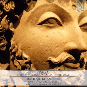 Rafique Khan: Raga (Indian Classical Music for Sitar)