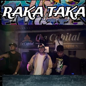 Raka Taka (Explicit)