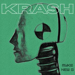 KRASH (feat. new G) (Radio Edit)
