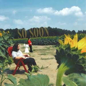 So Soon (Explicit)