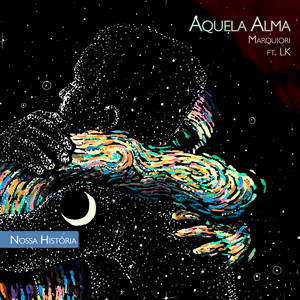 Aquela Alma (Explicit)