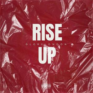 Rise Up (Explicit)