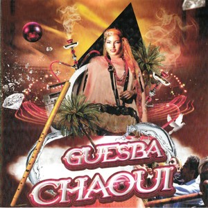 Guesba chaoui (Intro DJ)